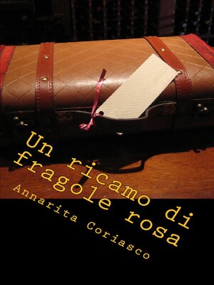 cover image of Un ricamo di fragole rosa--Delitti di provincia 5